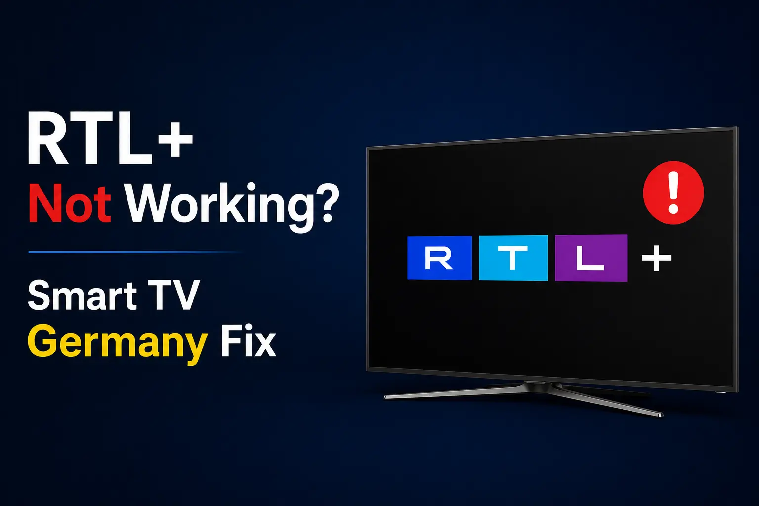 RTL+ Not Working on Smart TV or Fire TV? Germany Fix Guide